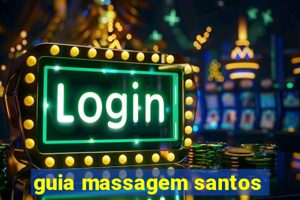 guia massagem santos